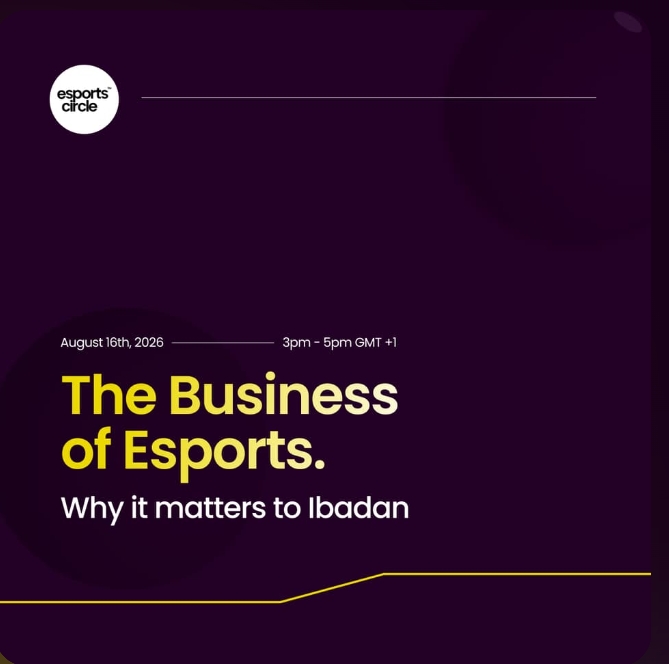 The Business of Esports. Why It Matters to Ibadan